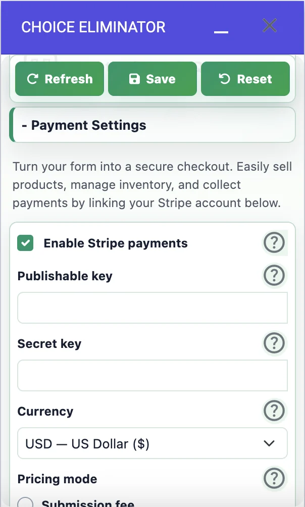 Choice Eliminator Stripe payment settings screen