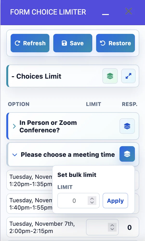 Form Choice Limiter choice limit panel with bulk limit controls